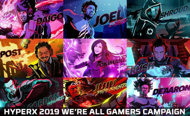 HyperX's We're All Gamers campaign.