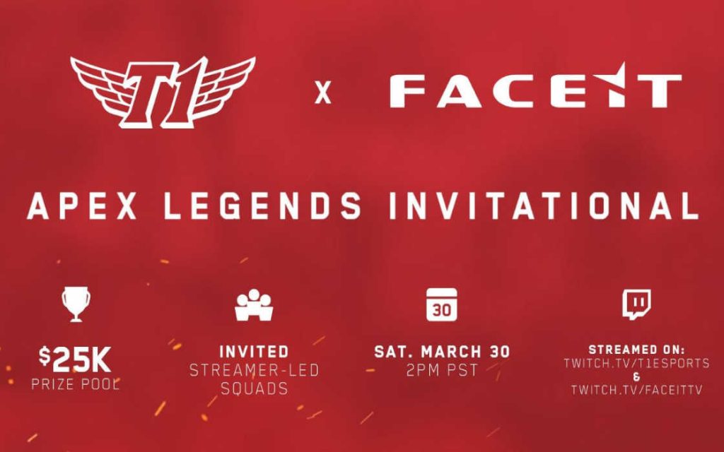 T1 and FACEIT are hosting an Apex Legends Invitational.