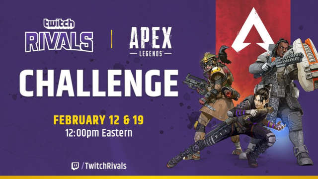 Twitch announces Apex Legends 200K tournament.